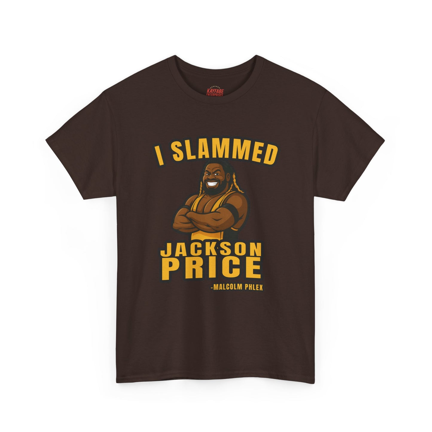 Malcolm Phlex "I Slammed Jackson Price" T-Shirt