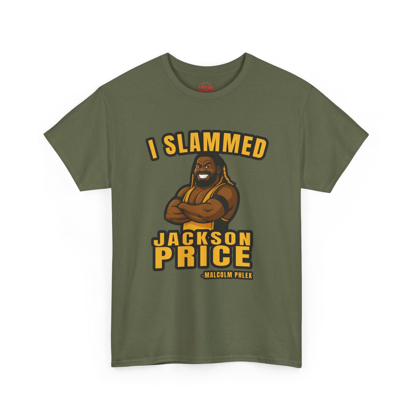 Malcolm Phlex "I Slammed Jackson Price" T-Shirt