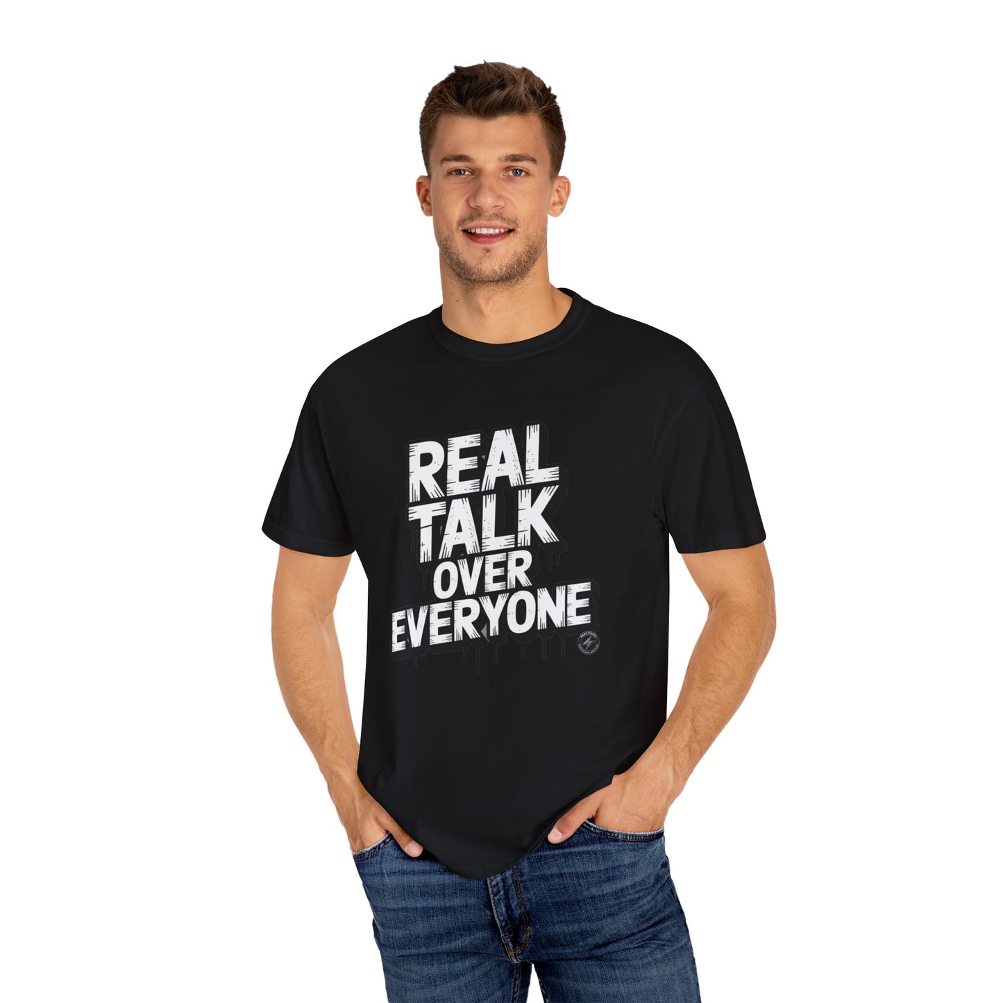 "Real Talk Over Everyone" Rashad Tyson