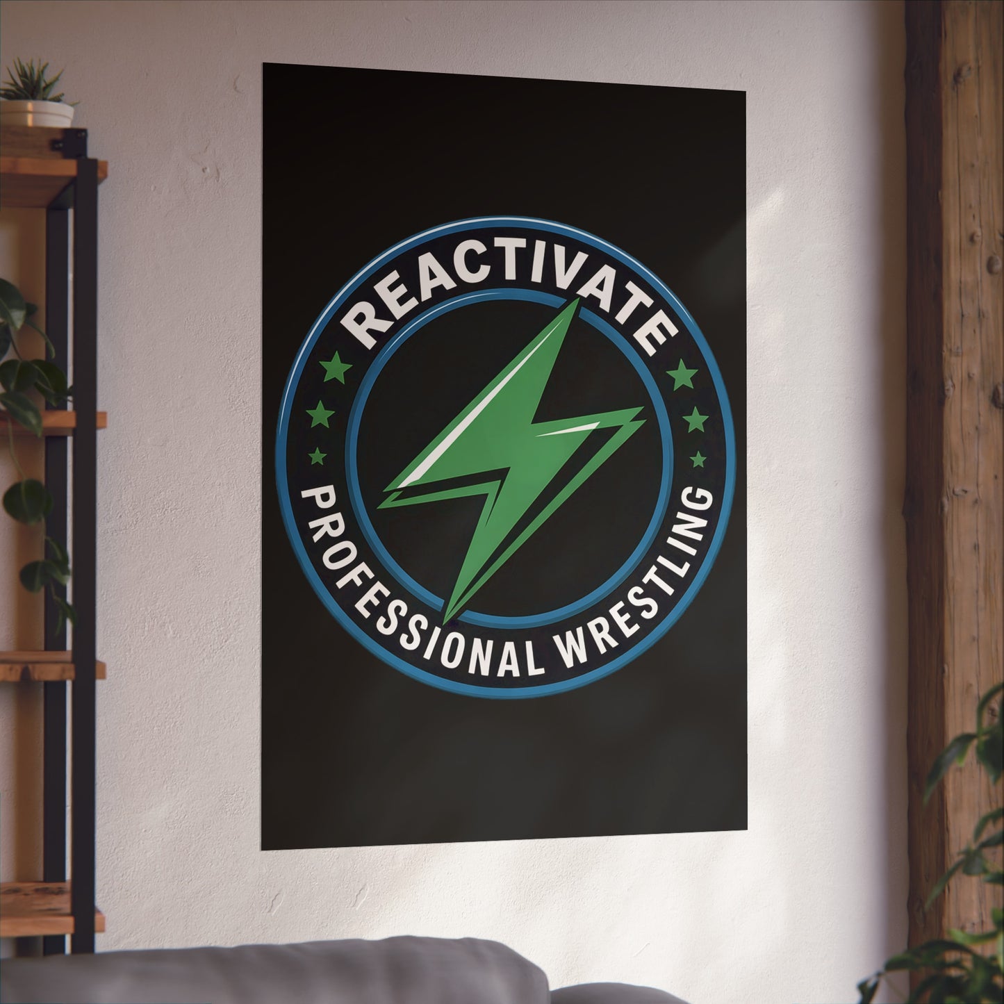 Reactivate Professional Wrestling Mega Poster
