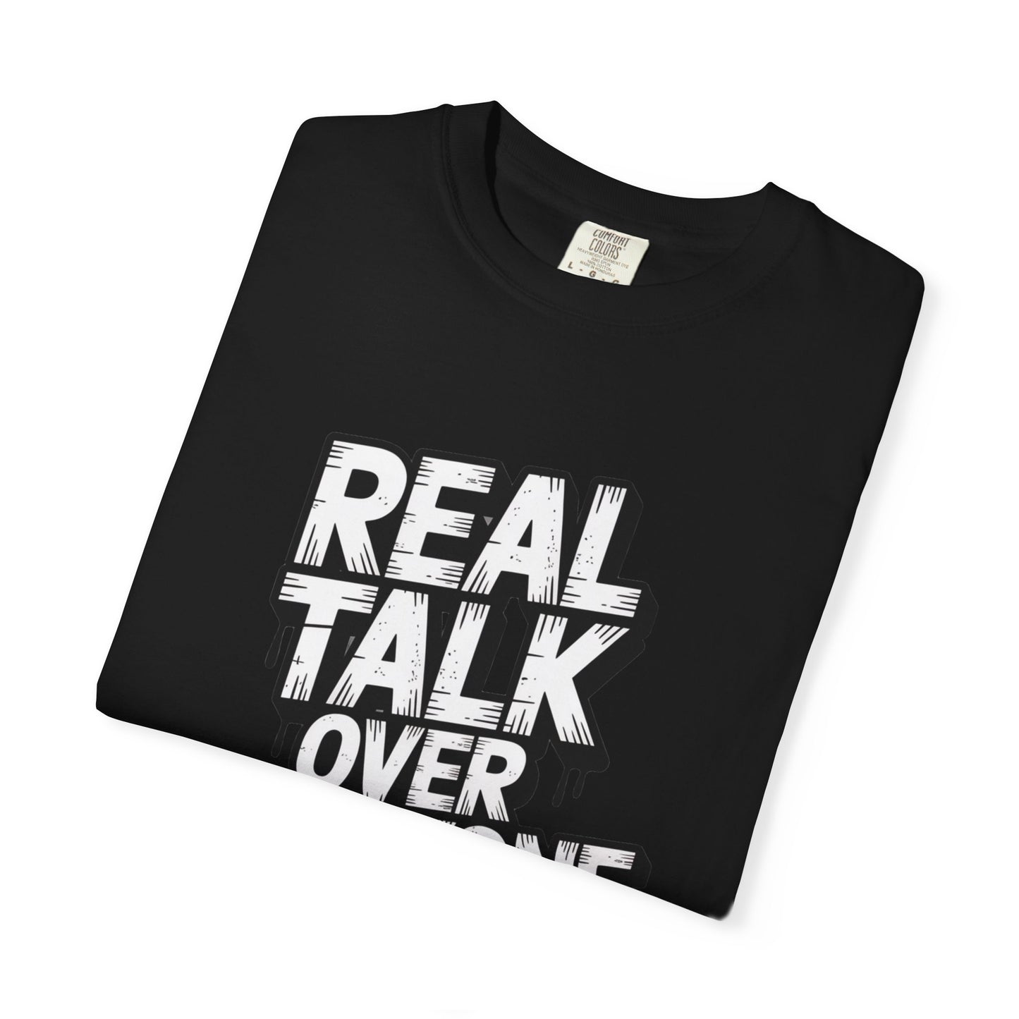 "Real Talk Over Everyone" Rashad Tyson